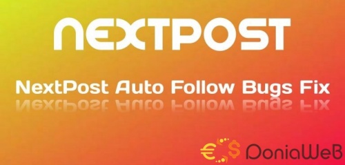 More information about "Fix NextPost Auto Follow Bug"
