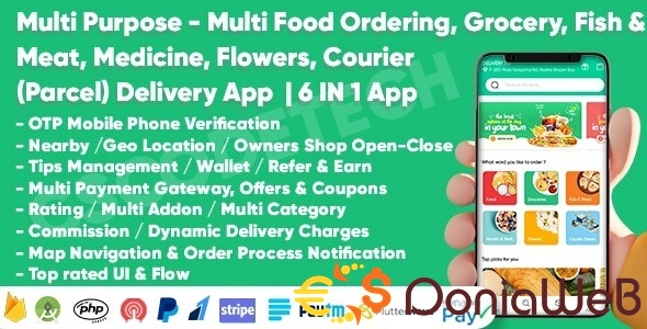 Multi Purpose - Food, Grocery, Fish-Meat, Pharmacy, Flower, Courier(Parcel) Delivery | 6 IN 1 Apps