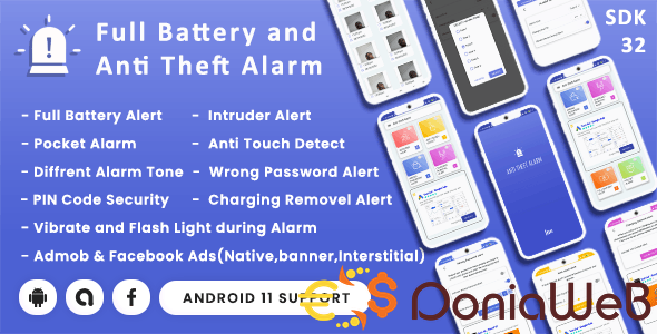 Full Battery and Anti Theft Alarm with Pocket Alert, Intruder & Wrong Password Alert(android11)