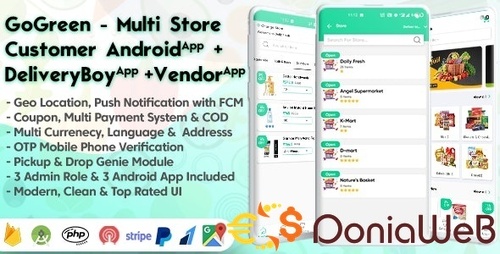 More information about "GoGreen - Food, Grocery, Pharmacy Multi Store(Vendor) Android App with Interactive Admin Panel"