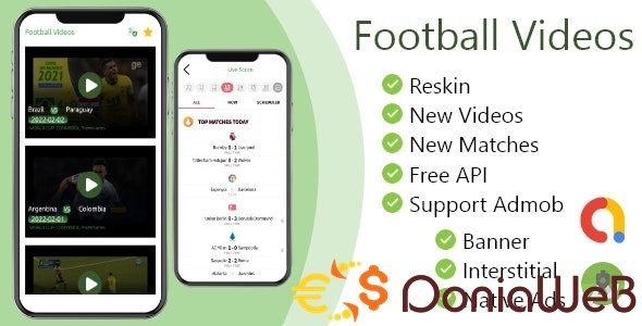 Football Videos ODDs Comparison and Live Score App + Admob