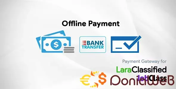 Offline Payment Gateway for LaraClassifier and JobClass [NULLED]