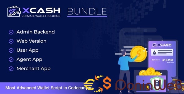 Xcash - Ultimate Digital Wallet Solution Bundle