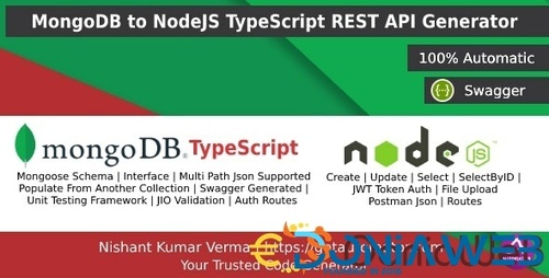 More information about "MongoDB REST API Generator in NodeJS TypeScript + JWT Auth + Postman + Swagger + File Upload"