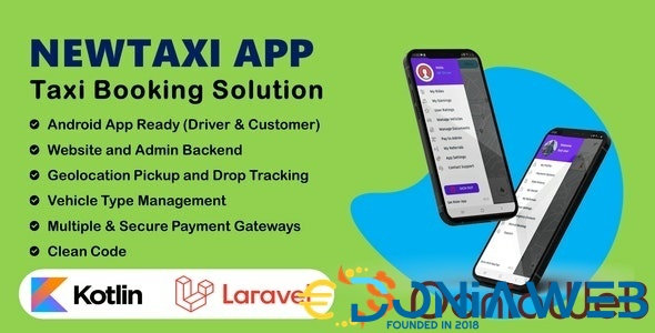 NewTaxi App - Online Taxi Booking App With Admin Panel & Driver/User Panel | Multi Payment Gateways