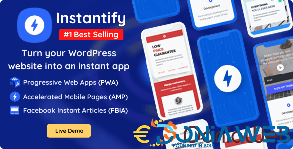 Instantify - PWA & Google AMP & Instant Articles for WordPress