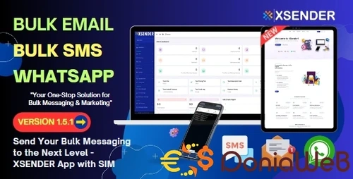 More information about "XSender - Bulk Email, SMS and WhatsApp Messaging Application"