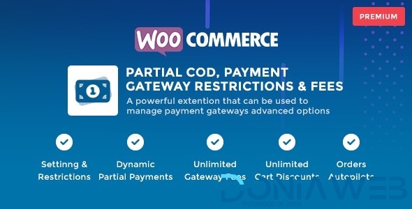 WooCommerce Partial COD - Payment Gateway Restrictions & Fees