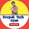 DEEPAK TECH GYAN