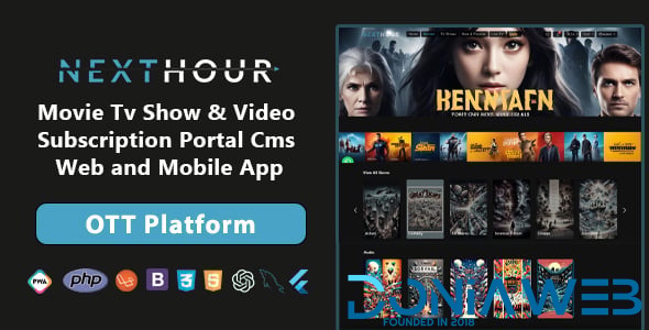 Next Hour - Movie Tv Show & Video Subscription Portal Cms Web and Mobile App